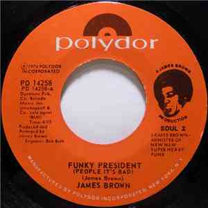 James Brown - Funky President (People It's Bad)