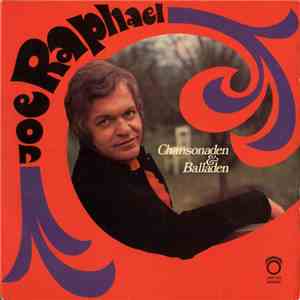 Joe Raphael - Chansonaden & Balladen