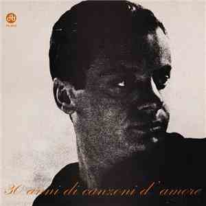 Johnny Dorelli - 30 Anni Di Canzoni D'Amore