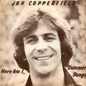Jon Copperfield - Here Am I