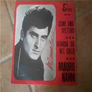 Mauro Nanni - Come Uno Spettro / Guarda Su Nel Cielo