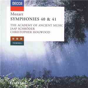 Mozart - The Academy Of Ancient Music, Jaap Schröder, Christopher Hogwood - ...