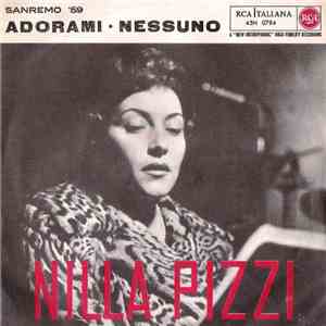 Nilla Pizzi - Adorami / Nessuno