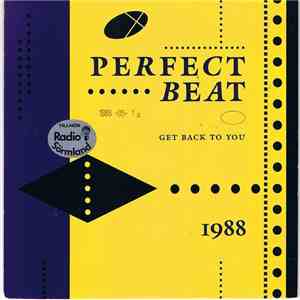 Perfect Beat  - Get Back To You