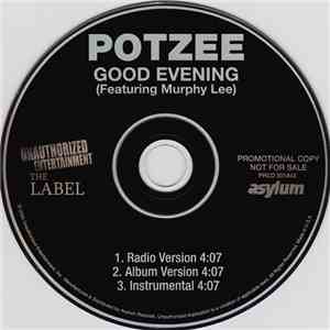 Potzee Featuring Murphy Lee - Good Evening
