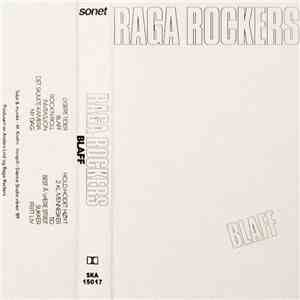 Raga Rockers - Blaff