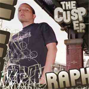 Raph - The Cusp