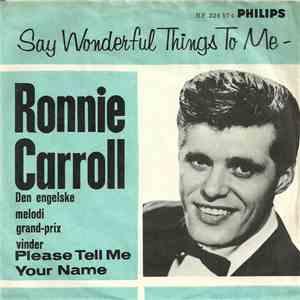 Ronnie Carroll - Say Wonderful Things