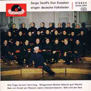 Serge Jaroff's Don Kosaken - Serge Jaroff's Don Kosaken Singen Deutsche Vol ...