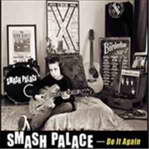 Smash Palace - Do It Again