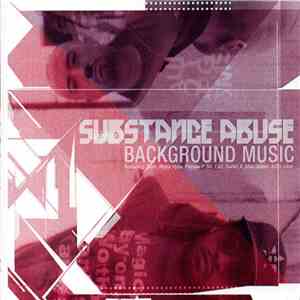 Substance Abuse - Background Music