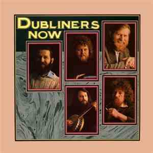 The Dubliners - Now
