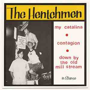 The Hentchmen - My Catalina