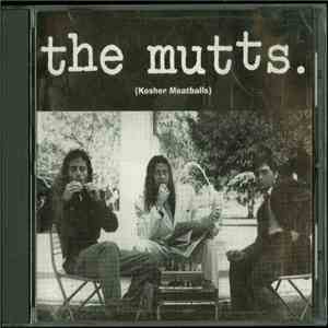 The Mutts. - (Kosher Meatballs)
