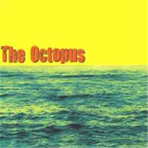 The Octopus  - At Her Feet