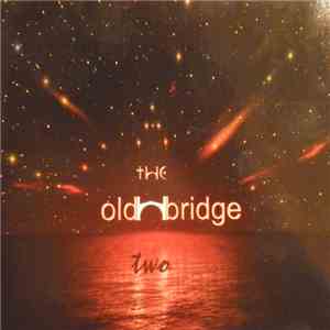 The Old Bridge - Two