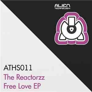 The Reactorzz - Free Love EP