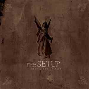 The Setup - Nine Kinds Of Pain