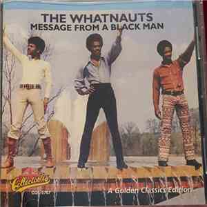 The Whatnauts - Message From A Black Man