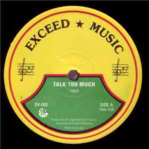 Tiger - Talk Too Much