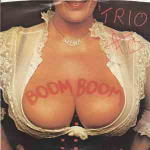 Trio - Boom Boom