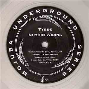 Tyree - Nuthin Wrong