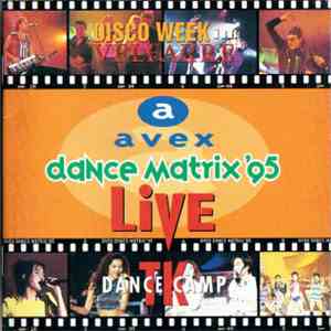 Various - Avex Dance Matrix '95 Live