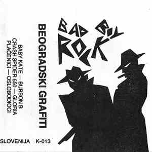 Various - Beogradski Grafiti - Bad Boy Rock