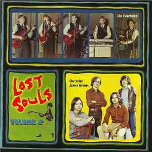 Various - Lost Souls Volume 2 (Garage Psychedelic Rock From Arkansas And Beyond 1965-1971)