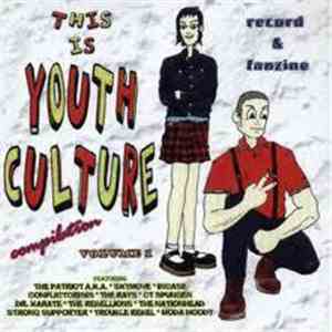 Various - This Is Youth Culture Compilation Volume 1