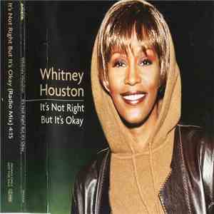 Whitney Houston - It's Not Right But It's Okay