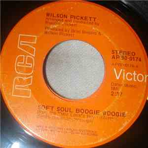Wilson Pickett - Soft Soul Boogie Woogie