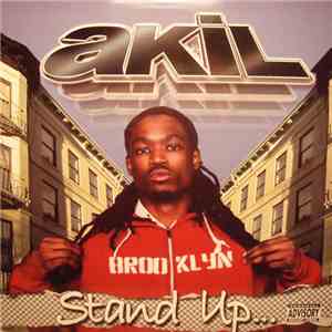 Akil - Stand Up / Hey Luv