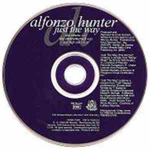 Alfonzo Hunter - Just The Way (The Remix)