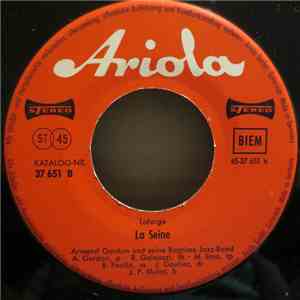 Armand Gordon Und Seine Ragtime-Band - La Seine / Mademoiselle De Paris