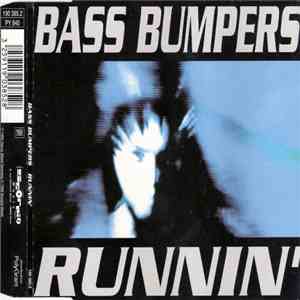 Bass Bumpers - Runnin'
