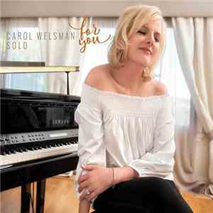 Carol Welsman - For You