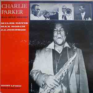 Charlie Parker - All Star Sextet