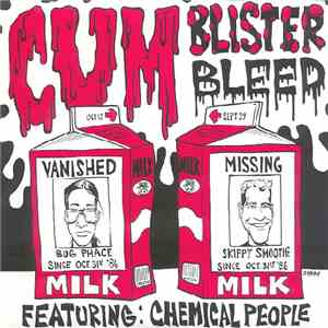 Chemical People - Cum, Blister, Bleed
