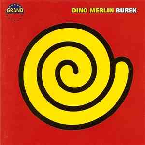 Dino Merlin - Burek