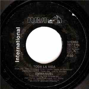 Emmanuel - Toda La Vida / Hay Que Arrimar El Alma