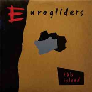 Eurogliders - This Island