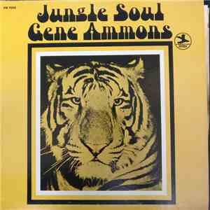 Gene Ammons - Jungle Soul! (Ca' Purange)