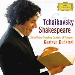 Gustavo Dudamel, Tchaikovsky, Simón Bolívar Symphony Orchestra Of Venezuela - Simón Tchaikovsky Bolívar Symphony Orchestra Of Venezuela Gustavo Dudamel
