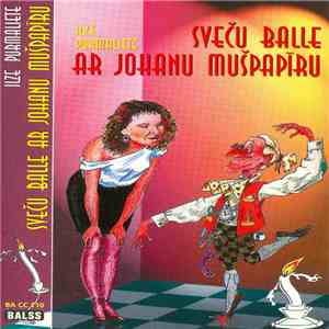 Ilze Purmaliete - Sveču Balle Ar Johanu Mušpapīru