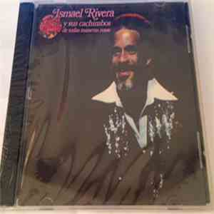 Ismael Rivera Y Sus Cachimbos - De Todas Maneras Rosas