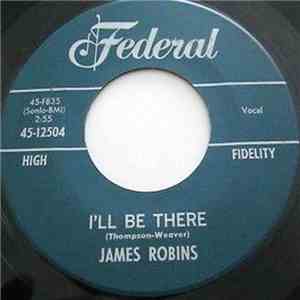 James Robins - I'll Be There / Someone From Somewhere