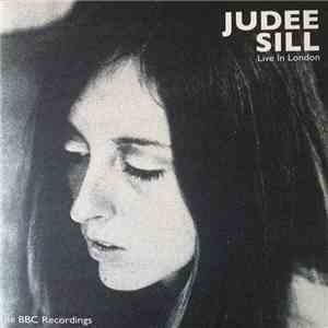 Judee Sill - Live In London: The BBC Recordings 1972-1973