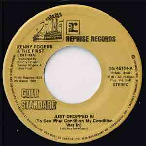 Kenny Rogers & The First Edition - Just Dropped In (To See What Condition M ...