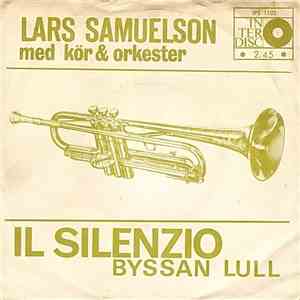 Lars Samuelson Med Kör & Orkester - Il Silenzio